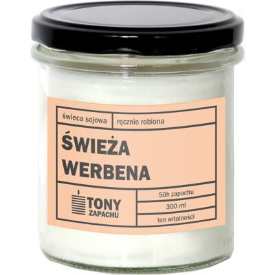 Cup&You Świeca sojowa naturalna zapachowa ŚWIEŻA WERBENA- najlepsza aromatyczna bezpieczna ręcznie robiona w szklanym słoiczku 300ml 50h palenia na prezent .. Cup&You Świeca sojowa naturalna zapachowa ŚWIEŻA WERBENA- najlepsza aromatyczna bezpieczna ręcznie robiona w szklanym słoiczku 300ml 50h palenia na prezent ..