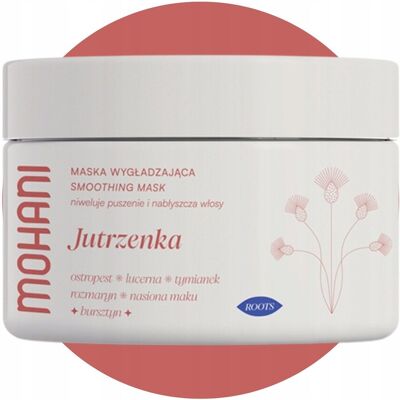 Maska Do Włosów Wygładzająca Jutrzenka 280g Mohani Maska Do Włosów Wygładzająca Jutrzenka 280g Mohani