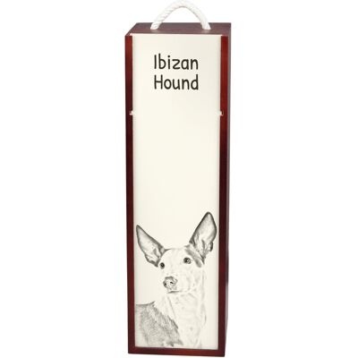 Podenco z Ibizy, Podenco Ibicenco - pudełko na wino z psem, pudełko na alkohol z grafiką, personalizowane pudełko na prezent marki Art-Dog Podenco z Ibizy, Podenco Ibicenco - pudełko na wino z psem, pudełko na alkohol z grafiką, personalizowane pudełko na prezent marki Art-Dog