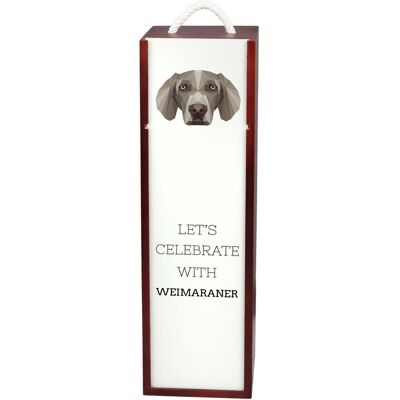 Wyżeł weimarski, Weimaraner - geometryczne pudełko ze zdjęciem i napisem na wino marki Art-Dog Wyżeł weimarski, Weimaraner - geometryczne pudełko ze zdjęciem i napisem na wino marki Art-Dog