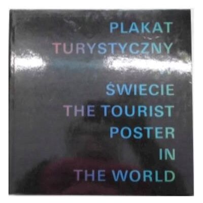 Plakat turystyczny w świecie Plakat turystyczny w świecie