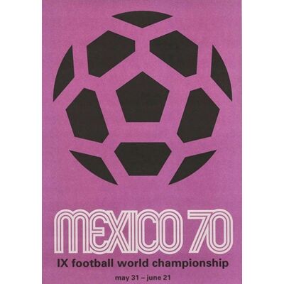 Plakat Mistrzostwa Świata Fifa World Cup Meksyk 1970 - Licencjonowany Plakat Mistrzostwa Świata Fifa World Cup Meksyk 1970 - Licencjonowany