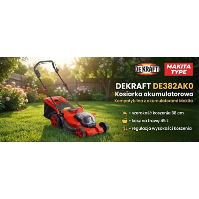 KOSIARKA AKUMULATOROWA DEKRAFT DE382AK0 38cm ( na akumulatory MAKITA 18V ) KOSIARKA AKUMULATOROWA DEKRAFT DE382AK0 38cm ( na akumulatory MAKITA 18V )