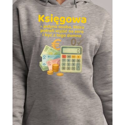 TeeLove Prezent dla Księgowej Śmieszna Bluza z kapturem Szara M TeeLove Prezent dla Księgowej Śmieszna Bluza z kapturem Szara M