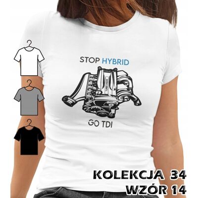 inna (Inny) T-SHIRT KOSZULKA DAMSKA DLA KIEROWCY MOTORSPORT STOP HYBRID GO TDI 3XL inna (Inny) T-SHIRT KOSZULKA DAMSKA DLA KIEROWCY MOTORSPORT STOP HYBRID GO TDI 3XL