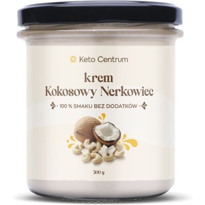 Centrum Krem Kokosowy Nerkowiec 100% Centrum Krem Kokosowy Nerkowiec 100%