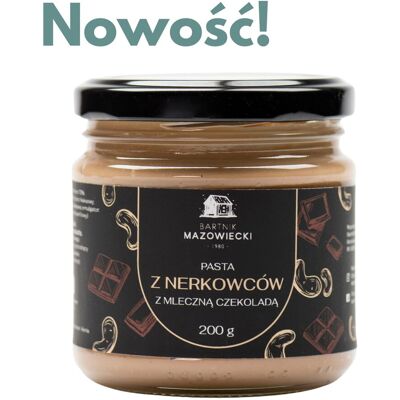 Inny producent Pasta z nerkowców z mleczną czekoladą 200g / Bartnik Mazowiecki Inny producent Pasta z nerkowców z mleczną czekoladą 200g / Bartnik Mazowiecki