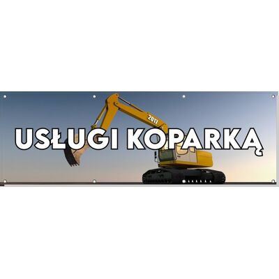Baner reklamowy oczkowany plandeka reklama zewnętrzny mocny USŁUGI KOPARKĄ budynek płot ogrodzenie stoisko stelaż 150cm, drukant B-REK_27_150 Baner reklamowy oczkowany plandeka reklama zewnętrzny mocny USŁUGI KOPARKĄ budynek płot ogrodzenie stoisko stelaż 150cm, drukant B-REK_27_150