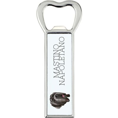 ART Mastif neapolitański, Neapolitan mastiff, Mastino napoletano -otwieracz do ART Mastif neapolitański, Neapolitan mastiff, Mastino napoletano -otwieracz do