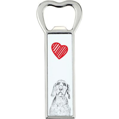 ART Wyżeł węgierski szorstkowłosy, Wire-haired Vizsla - otwieracz do butelek z psem, personalizowany otwieracz na lodówkę, wyjątkowy upominek dla mężczy.. ART Wyżeł węgierski szorstkowłosy, Wire-haired Vizsla - otwieracz do butelek z psem, personalizowany otwieracz na lodówkę, wyjątkowy upominek dla mężczy..
