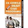 Grube Ryby Za Chwilę Dalszy Ciąg Programu. Część 1