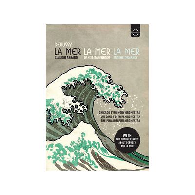 Debussy: La Mer Debussy: La Mer