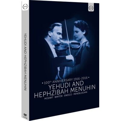 Euroarts Yehudi And Hephzibah Menuhin Euroarts Yehudi And Hephzibah Menuhin