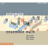 Raumklang Estampie: A New Interpretation Of The Oldest Preserved Instrumental Music Of The Occident