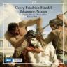 cpo Handel Johannes-Passion