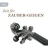 Warner Music Group Zeit fur Zauber-Geigen