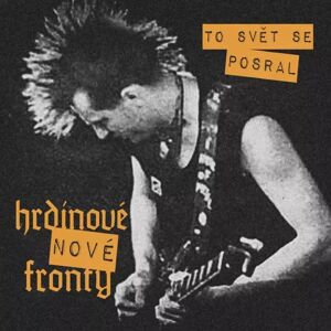 Warner Music 2CD/DVD Hrdinové Nové Fronty: To Svět Se Posral Warner Music 2CD/DVD Hrdinové Nové Fronty: To Svět Se Posral