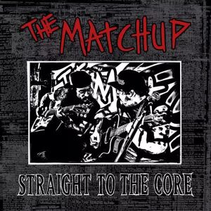 Warner Music The Matchup: Straight To The Core, płyta winylowa Warner Music The Matchup: Straight To The Core, płyta winylowa