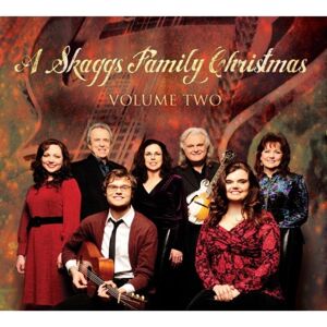 Skaggs Family Music A Skaggs Family Christmas Skaggs Family Music A Skaggs Family Christmas