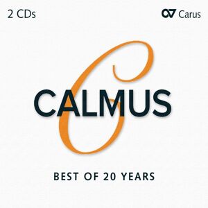 Carus Calmus - Best To 20 Years Carus Calmus - Best To 20 Years