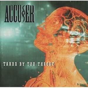 Warner Music CD Accuser: Taken By The Throat LTD Warner Music CD Accuser: Taken By The Throat LTD