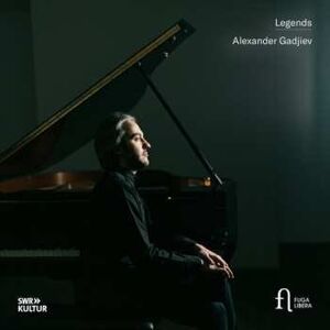 Fuga Libera CD Alexander Gadjiev: Legends Fuga Libera CD Alexander Gadjiev: Legends