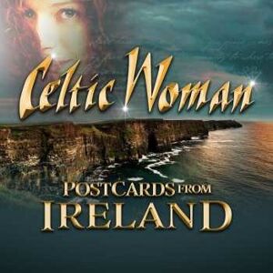 Universal Music Group CD Celtic Woman: Postcards From Ireland Universal Music Group CD Celtic Woman: Postcards From Ireland