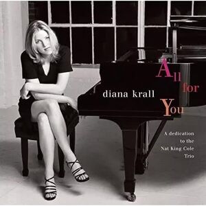 Impulse! CD Diana Krall: All For You (A Dedication To The Nat King Cole Trio) Reissue Limited Edition ) LTD Impulse! CD Diana Krall: All For You (A Dedication To The Nat King Cole Trio) Reissue Limited Edition ) LTD