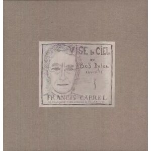 Columbia CD Francis Cabrel: Vise Le Ciel Ou Bob Dylan Revisité Columbia CD Francis Cabrel: Vise Le Ciel Ou Bob Dylan Revisité