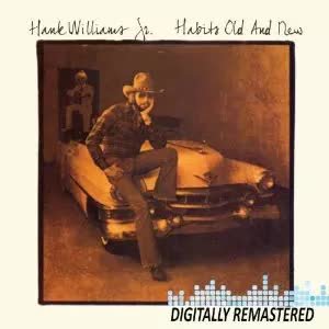 Curb Records CD Hank Williams Jr.: Habits Old And New Curb Records CD Hank Williams Jr.: Habits Old And New