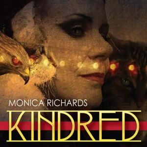 Danse Macabre CD Monica Richards: Kindred Danse Macabre CD Monica Richards: Kindred