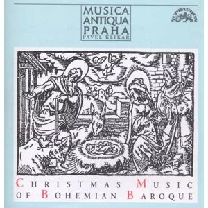 Supraphon CD Pavel Klikar: Christmas Music Of Bohemian Baroque Supraphon CD Pavel Klikar: Christmas Music Of Bohemian Baroque