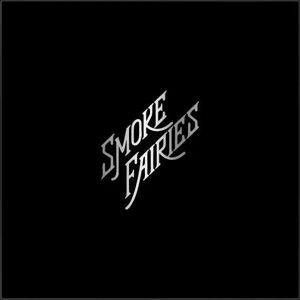 Year Seven Records CD Smoke Fairies: Singles Numbered DLX, LTD, NUM Year Seven Records CD Smoke Fairies: Singles Numbered DLX, LTD, NUM