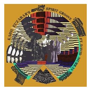 Spiritmuse Records El'zabar, Kahil - Kahil El'zabar's Spirit Groove Spiritmuse Records El'zabar, Kahil - Kahil El'zabar's Spirit Groove