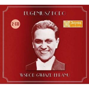 4everMusic Eugeniusz Bodo wśród gwiazd ekranu 4everMusic Eugeniusz Bodo wśród gwiazd ekranu