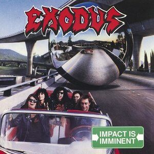 Music On CD Exodus - Impact is Imminent Music On CD Exodus - Impact is Imminent