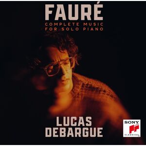 Sony Fauré: Complete Music for Solo Piano Sony Fauré: Complete Music for Solo Piano