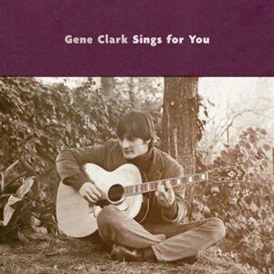ADA Gene Clark Sings For You ADA Gene Clark Sings For You