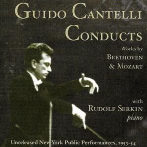 Music & Arts Guido Cantelli Conducts Works By Beethoven & Mozart Music & Arts Guido Cantelli Conducts Works By Beethoven & Mozart