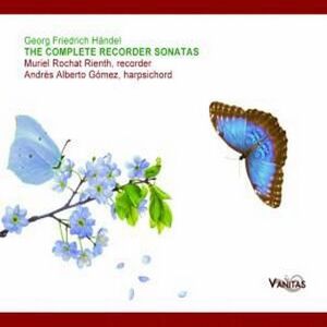 Vanitas Handel: The Complete Recorder Sonatas