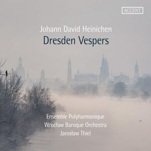 Accent Heinichen: Dresden Vespers Accent Heinichen: Dresden Vespers