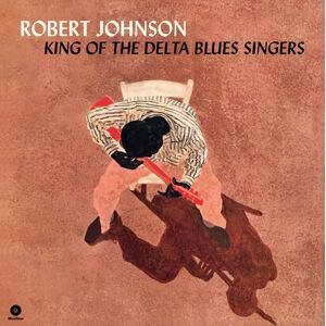 Waxtime Johnson, Robert - King of the Delta Blues Singers, płyta winylowa Waxtime Johnson, Robert - King of the Delta Blues Singers, płyta winylowa