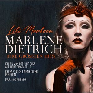 ZYX Music Lili Marleen Ihre Größten Hits ZYX Music Lili Marleen Ihre Größten Hits