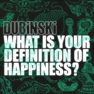 Warner Music Dubinski: What Is Your Definition Of Happiness?, płyta winylowa Warner Music Dubinski: What Is Your Definition Of Happiness?, płyta winylowa