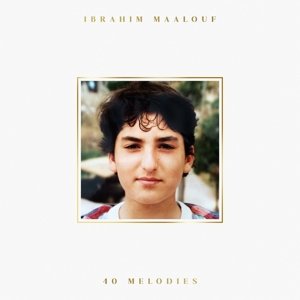 Mister I.B.E. Maalouf, Ibrahim - 40 Melodies, płyta winylowa Mister I.B.E. Maalouf, Ibrahim - 40 Melodies, płyta winylowa