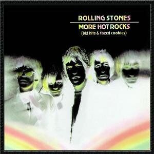 Decca Records More Hot Rocks Decca Records More Hot Rocks