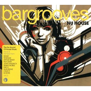 Bargrooves Nu House Bargrooves Nu House