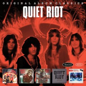 Sony Original Album Classics: Quiet Riot Sony Original Album Classics: Quiet Riot