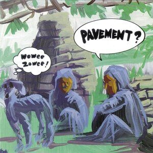MATADOR Pavement - Wowee Zowee MATADOR Pavement - Wowee Zowee
