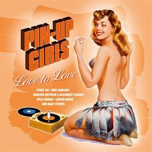 Vinyl Passion Pin-Up Girls - Love To Love, płyta winylowa Vinyl Passion Pin-Up Girls - Love To Love, płyta winylowa